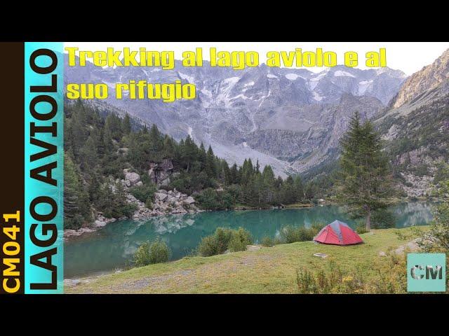 Lago Aviolo e il suo rifugio