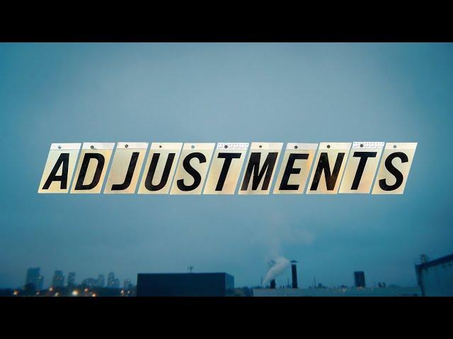 Noah Reid / Adjustments