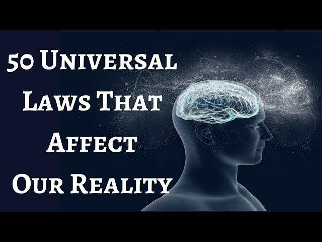 50 Universal Laws That Affect Reality