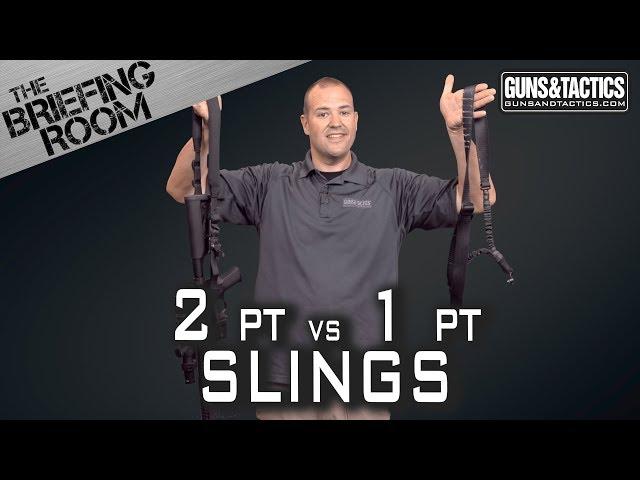 Single  Point vs Two Point Sling