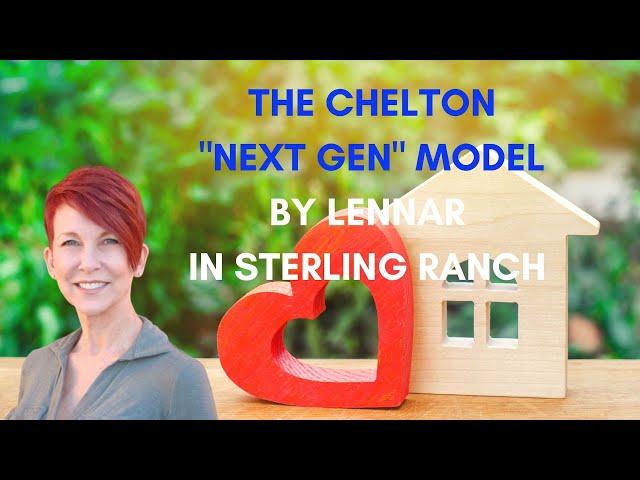 New Homes in Littleton Colorado -Lennar: The Chelton Next Gen Model Home Tour