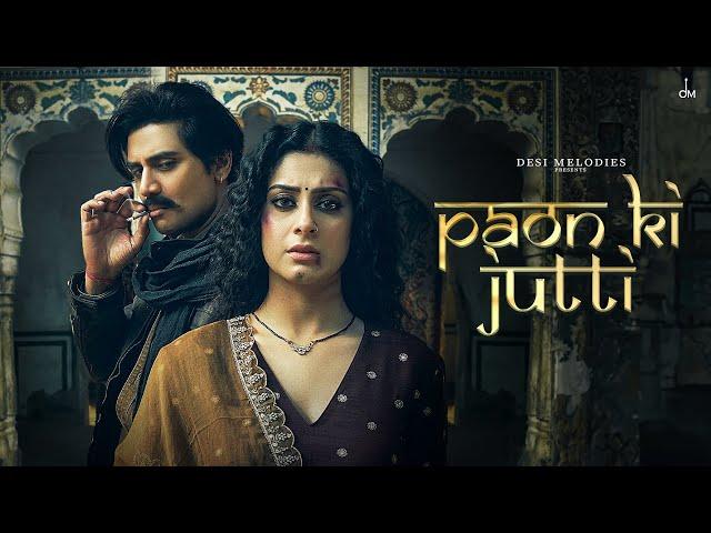 Paon Ki Jutti - Jyoti Nooran | Isha Malviya | Shiv Panditt | Jaani | Arvvindr S Khaira | Bunny