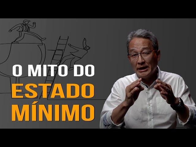 O Mito do Estado Mínimo