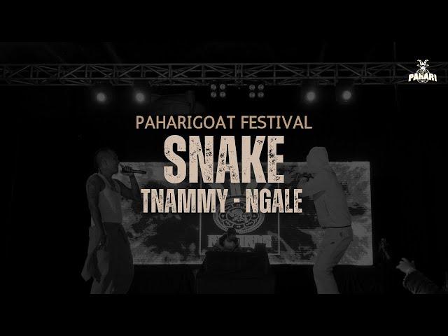 Snake - tnammy X Ngale X Abu rigdo [live at @paharigoat ]