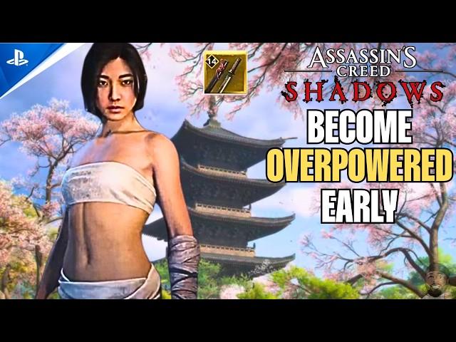 How To Be OP EARLY In Assassin's Creed Shadows (Beginner's Guide)