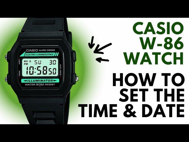 Casio W-86 Set Time and Date | Casio W-86 Manual & Instructions