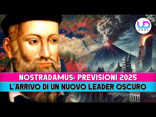 Nostradamus, Previsioni 2025: La Comparsa Di Un Nuovo Leader Oscuro!