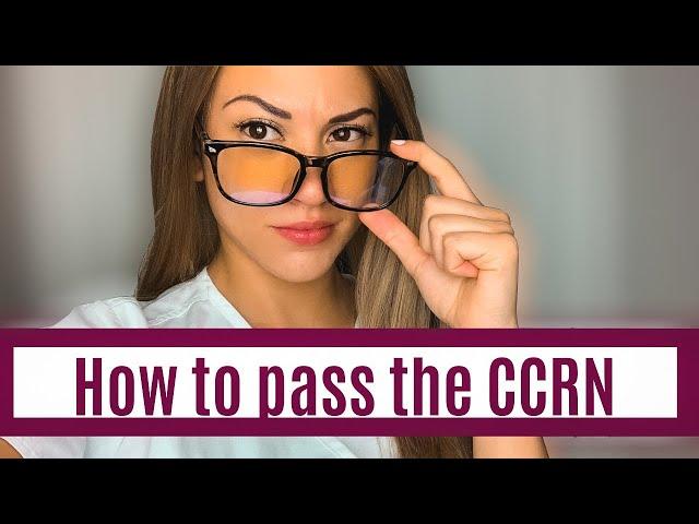 CCRN: How to pass the exam