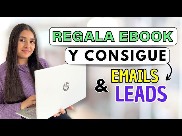 Regala un Recurso GRATUITO a cambio de EMAILS y LEADS | Tutorial