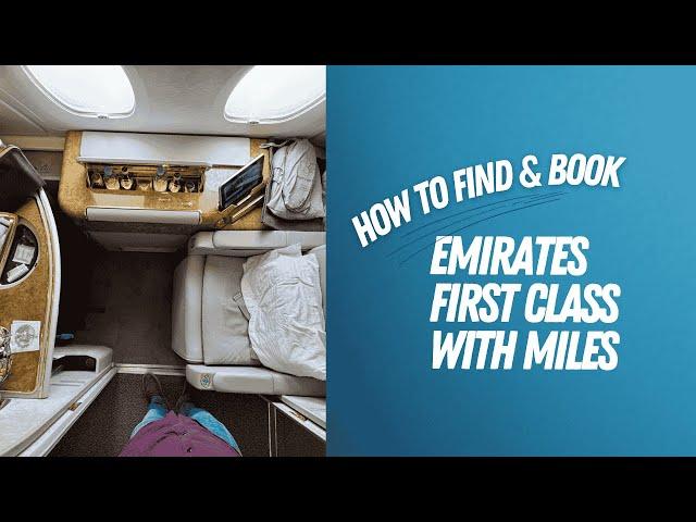 How to Find & Book Emirates First Class with Miles