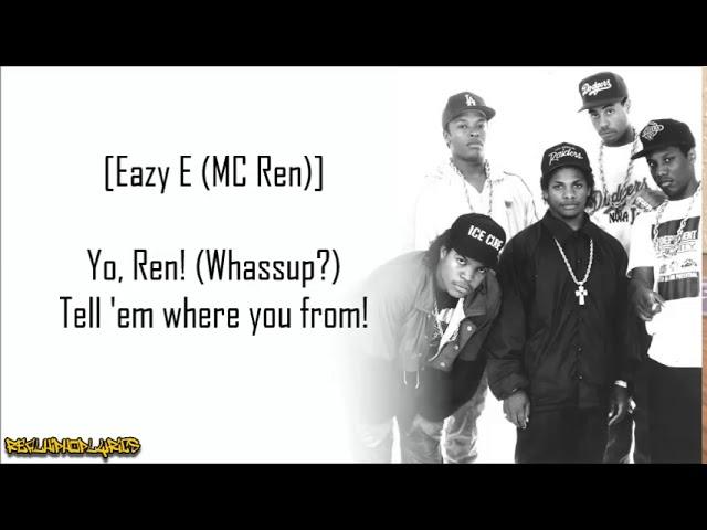 N.W.A. - Straight Outta Compton (Lyrics)