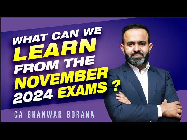 What we can learn from Final Nov Exams ? & How to study for MAY 25 Exams