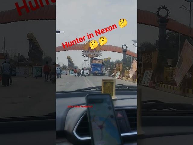 Hunter in NEXON  #automobile #travelvlog #travel #vlog #nexon #carhorn #nikhilrana #tatamotors