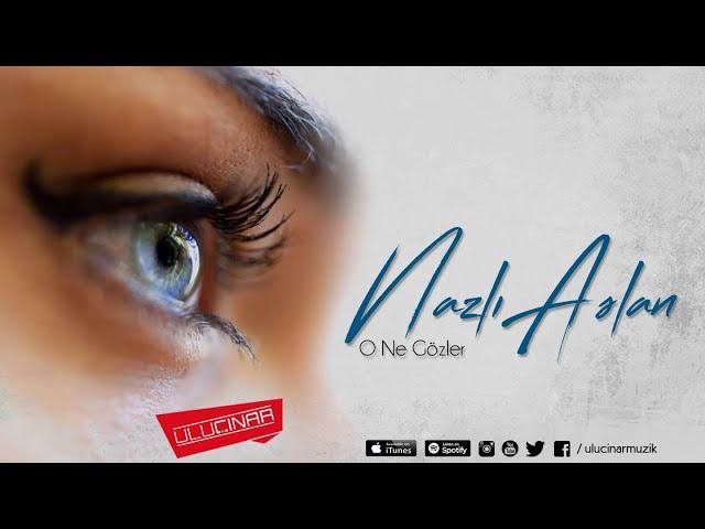 Nazlı Aslan - Ağlamıyorum