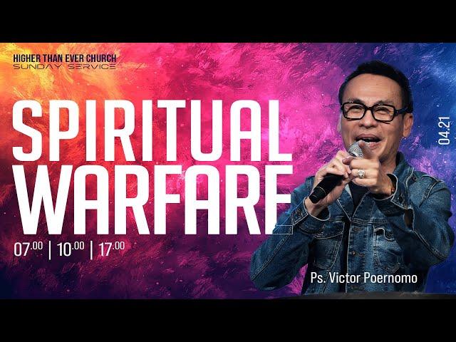 Morning Service: Ps. Victor Poernomo "Spiritual Warfare"