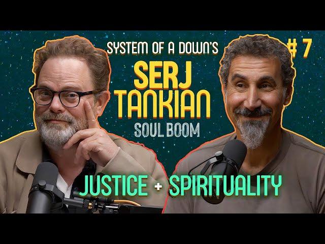 Serj Tankian, How Can Music Change the World? | Soul Boom | Ep 7