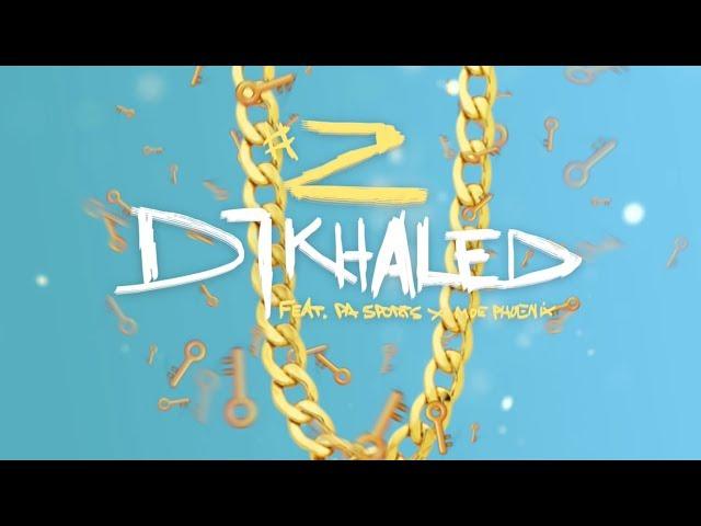 PA Sports & Moe Phoenix - DJ Khaled (prod. by Payman)