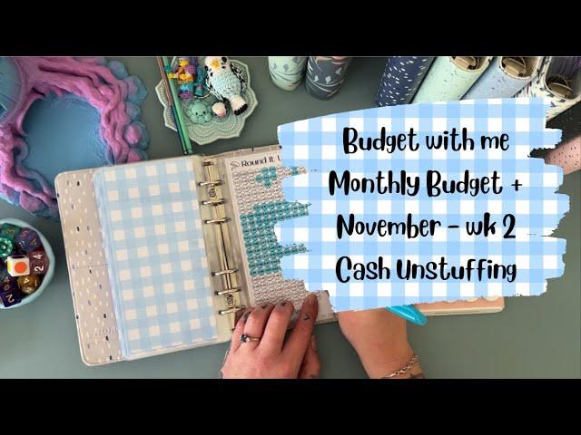 Super Chatty Budget with me - November Month Budget + November wk 2 Budget | Cash Unstuffing