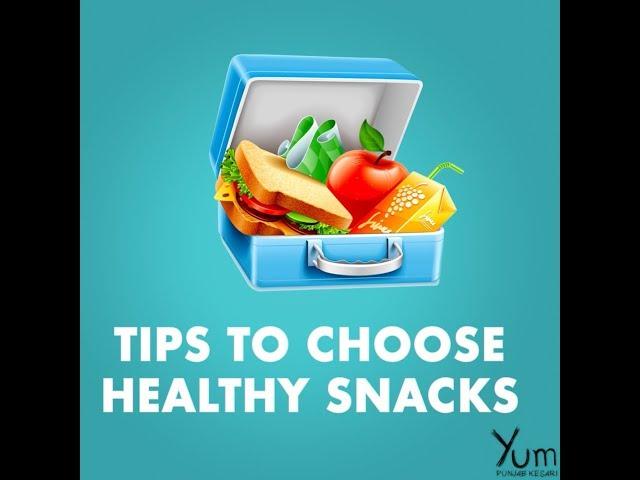 Tips To Choose Healthy Snacks | Yum #Shorts