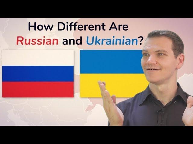 How Different Are Russian and Ukrainian???