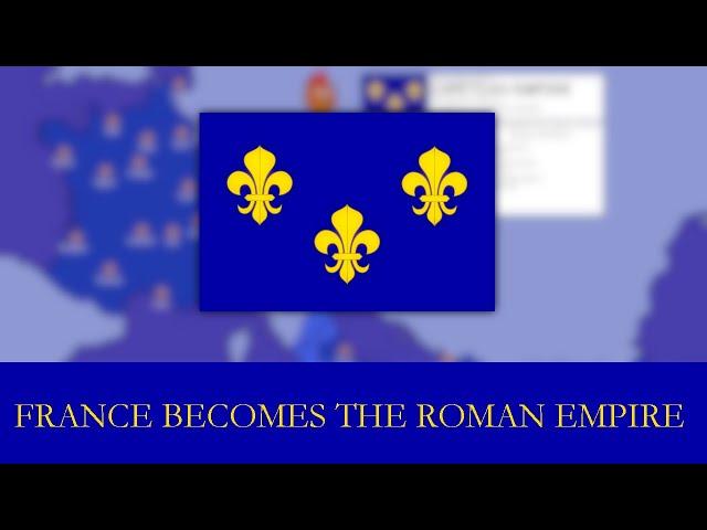 What if France reformed to Roman Empire? // alternate history map speedart