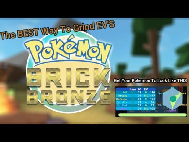 The BEST Trainers To GRIND EV's In Pokémon Brick Bronze!