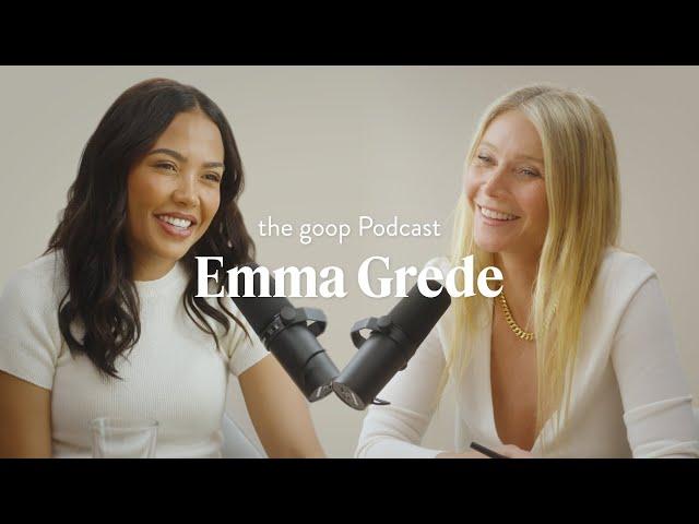 Emma Grede on Unapologetic Ambition | the goop podcast