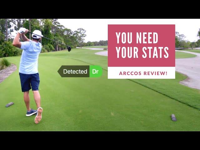 Arccos 360, golf stats and why we need them!