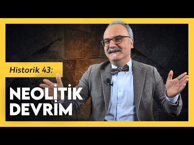 Ne Neolitik, Ne Devrim / Emrah Safa Gürkan - Historik 43