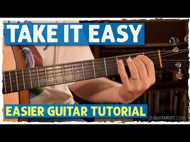 How to Play "Take It Easy" by The Eagles - Beginner Guitar Lesson