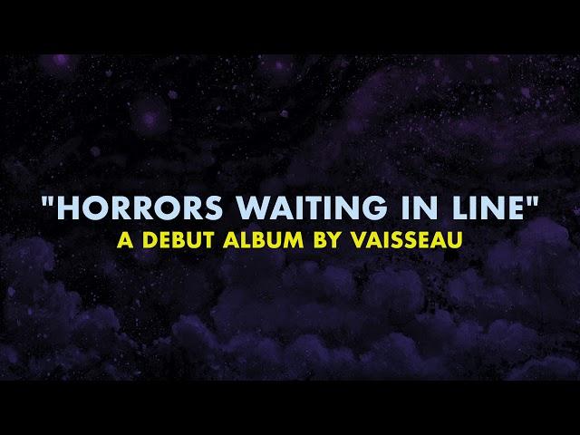 Vaisseau - Horrors Waiting In Line (Teaser, Totem Cat Records 2020)