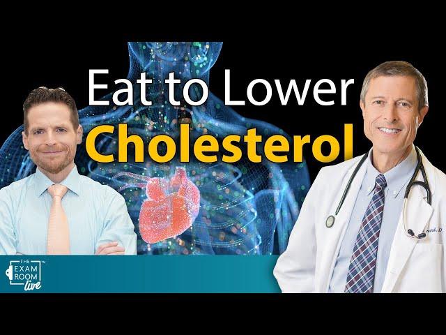 Foods That Lower Cholesterol Naturally | Dr. Neal Barnard Live Q&A