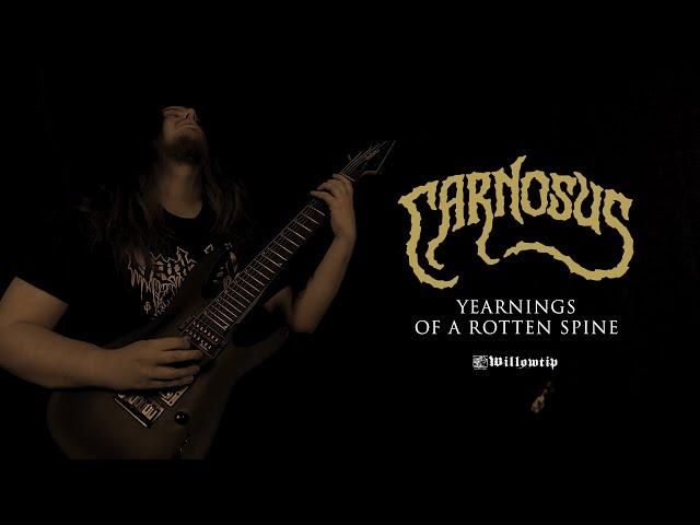 Carnosus "Yearnings of A Rotten Spine" - Official Video