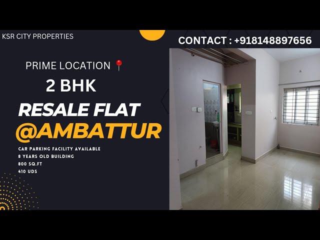 #Resale Flat for sale @ Ambattur OT Very close to Railway station 2 Bhk  contact 8148897656