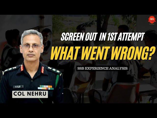 Analyzing Why Surya Got Screened Out in 1st Attempt at SSB |SSB Experience Analysis w Col M M Nehru