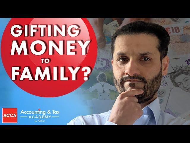 Gift of Money to Family - Is There a Gift Tax UK?