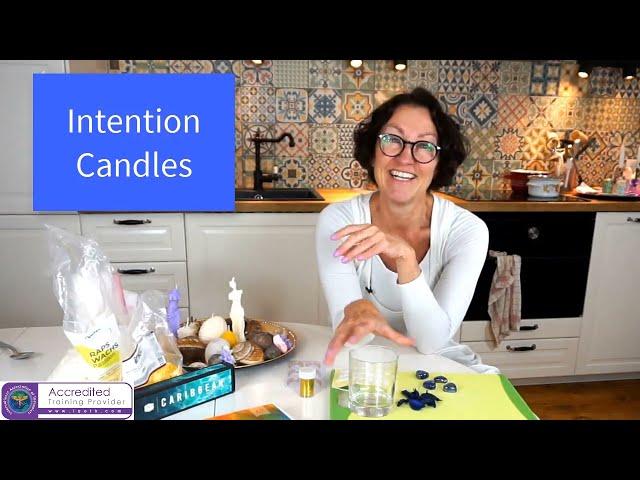 Candle Making - How to Make an Intention Candle