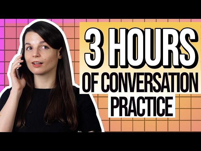 3 Hours of English Conversation Practice - Improve Speaking Skills