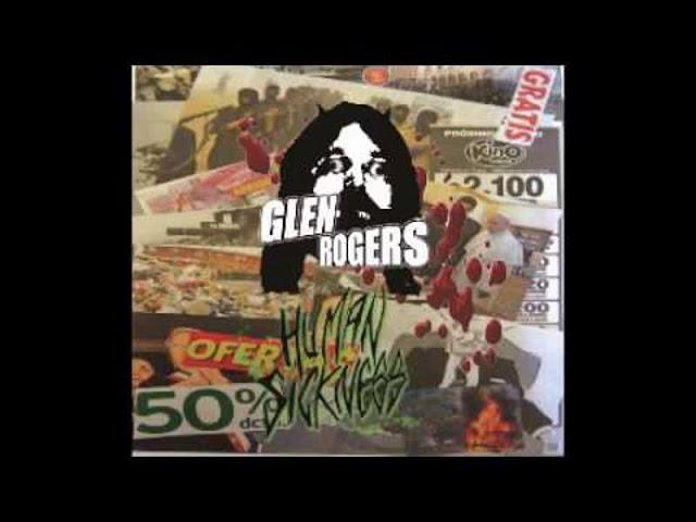 Glen Rogers - Human Sickness [2016]