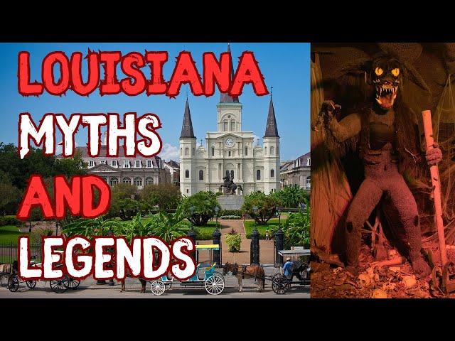 Exploring Louisiana Urban Legends: Myths and Folklore in the United States