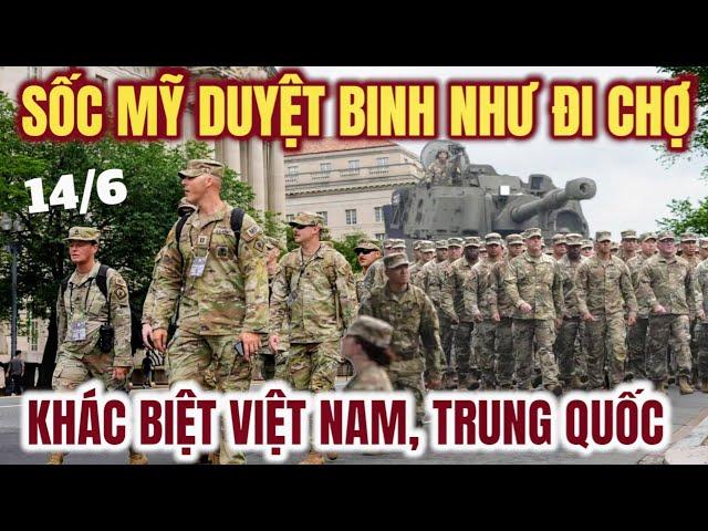SỐC MỸ DUYỆT BINH NHƯ ĐI CHỢ Khác Biệt VIỆT NAM TRUNG QUỐC ! VIỆT KIỀU, NGƯỜI MỸ ÍT QUAN TÂM SỰ KIỆN