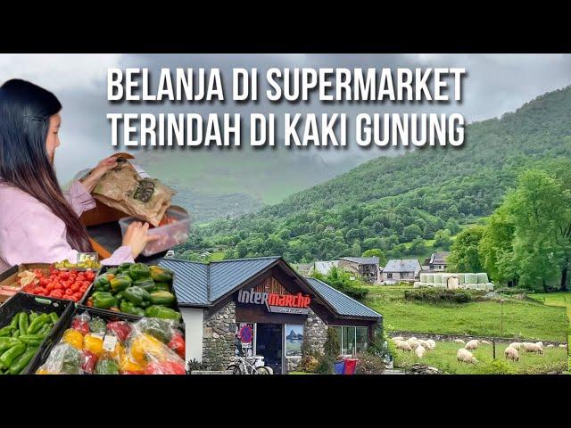 Campervan Kembali ke Prancis Belanja di Supermarket Terindah di Kaki Gunung