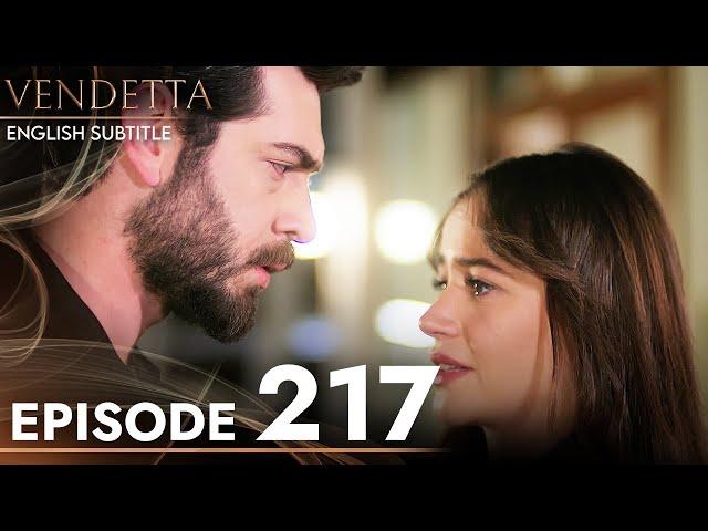 Vendetta - Episode 217 English Subtitled | Kan Cicekleri