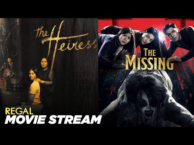 REGAL MOVIE STREAM: The Heiress x The Missing | Regal Entertainment Inc.