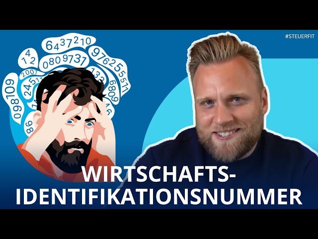 Neue Nummer für ALLE Selbstständigen | Wirtschafts-Identifikationsnummer (W-IdNr)