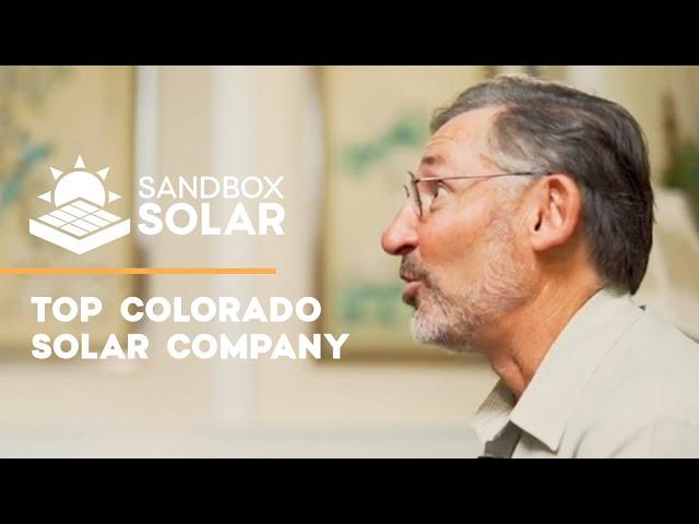 Colorado Solar Company | "Why I chose Sandbox Solar"