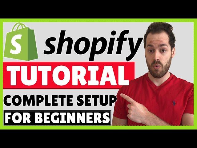 Shopify Tutorial For Beginners 2023 - Shopify Website Design Step By Step