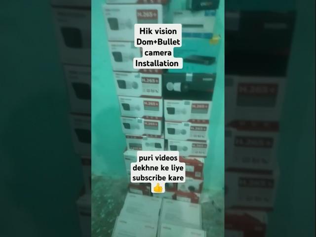 Hik vision Dom+Bullet camera Installation Configuration ️ #cctv #youtube #shorts #ytshorts #yt