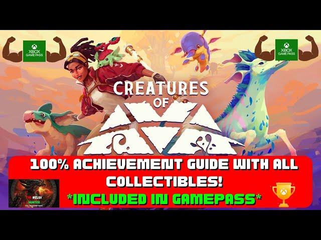 Creatures Of Ava - 100% Achievement Guide With ALL Collectibles! *Included In Gamepass*