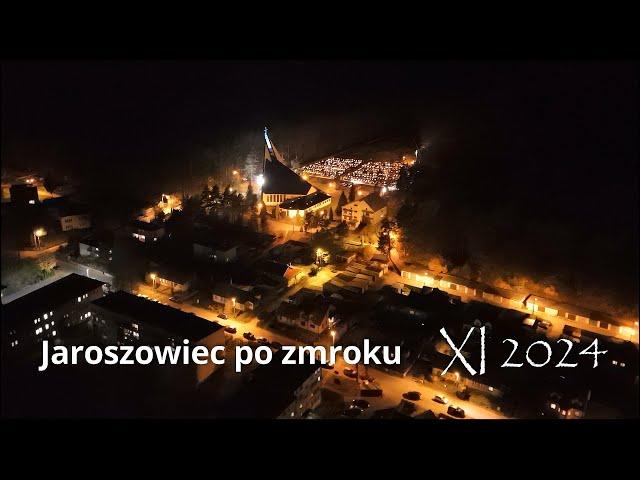 Nocny Lot nad JAROSZOWCEM. Jaroszowiec z DRONA w 4K